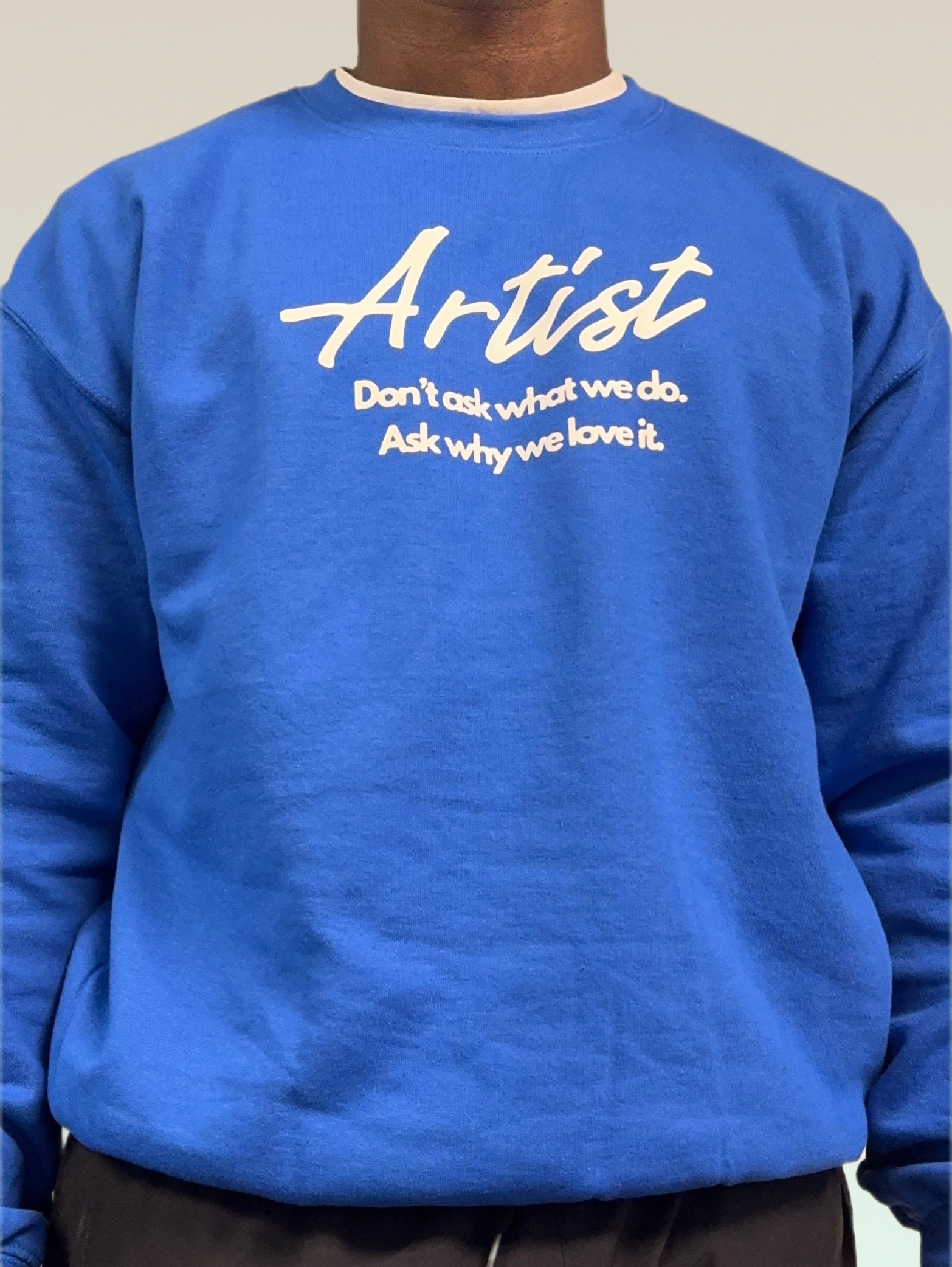 The Artist Edition (Sweatshirt)