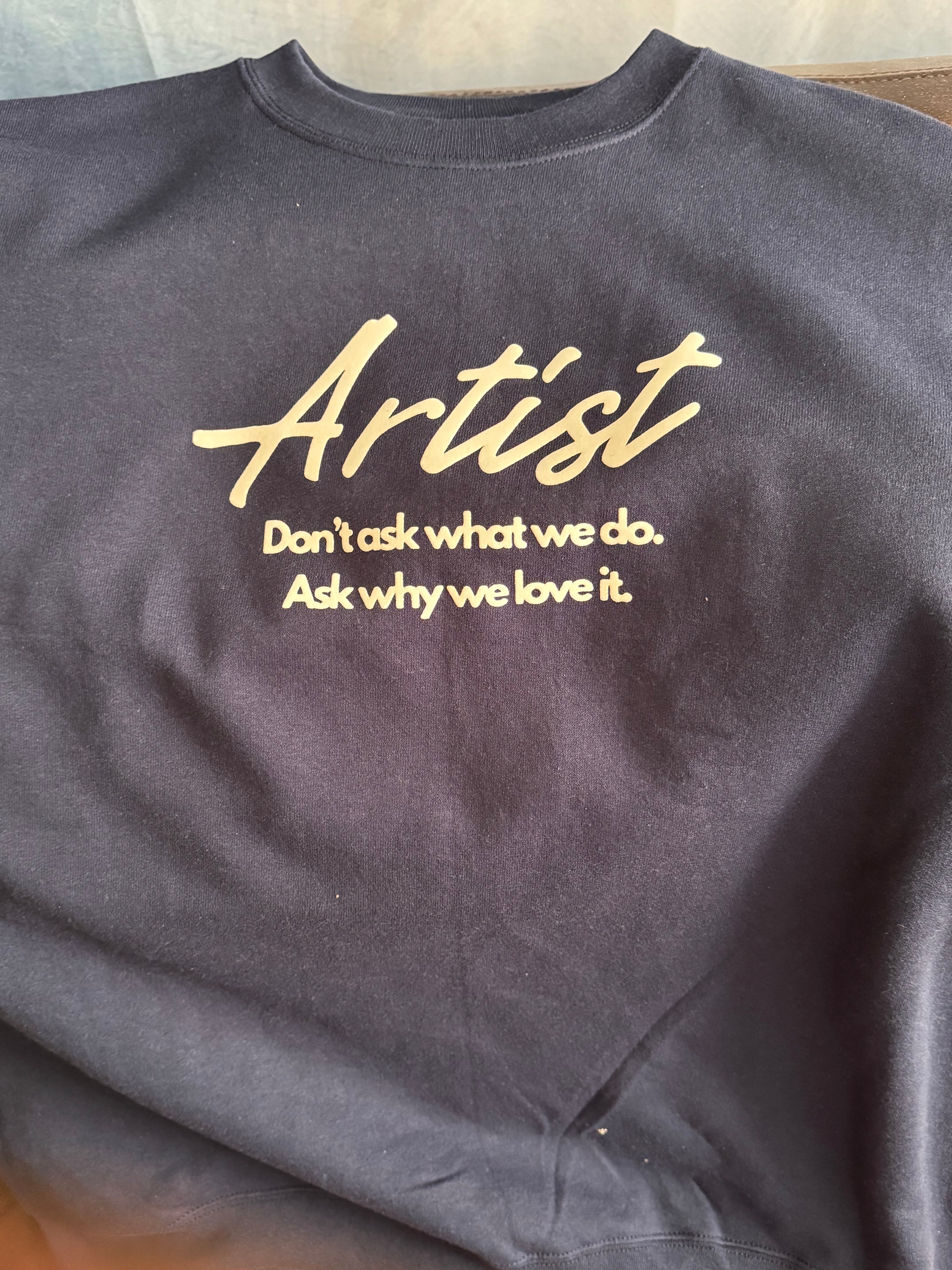 The Artist Edition (Sweatshirt)
