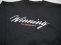 "Winning (on purpose)" Sweatshirt